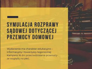 Symulacja rozprawy sądowej dotyczącej przemocy domowej